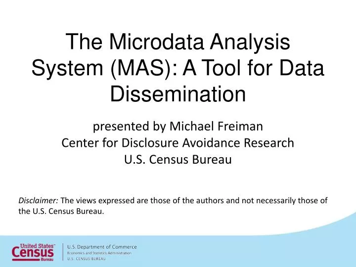 the microdata analysis system mas a tool for data dissemination