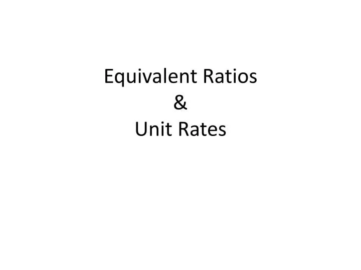 equivalent ratios unit rates