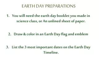 EARTH DAY PREPARATIONS