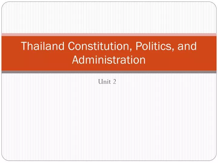 thailand constitution politics and administration