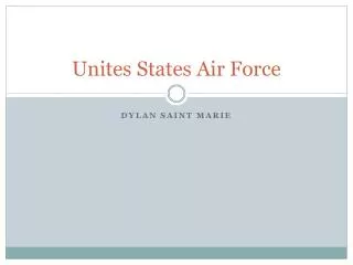 Unites States Air Force