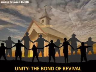 UNITY: THE BOND OF REVIVAL