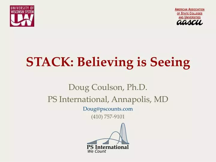 stack believing is seeing