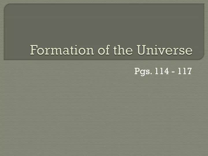 formation of the universe