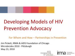 Developing Models of HIV Prevention Advocacy