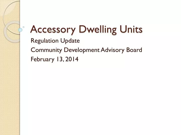 accessory dwelling units