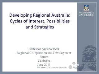 Developing Regional Australia: Cycles of Interest, Possibilities and Strategies