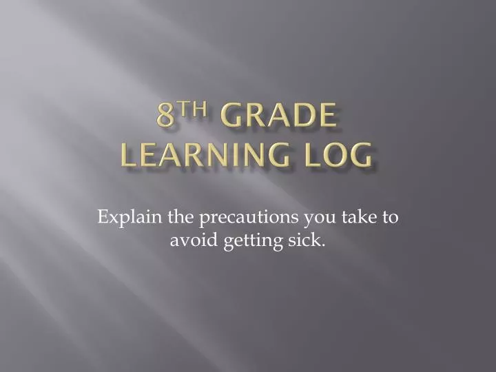 8 th grade learning log