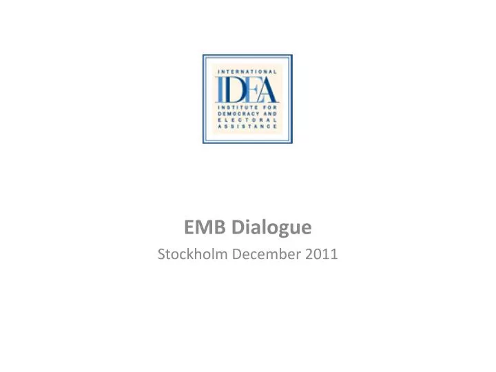 emb dialogue stockholm december 2011