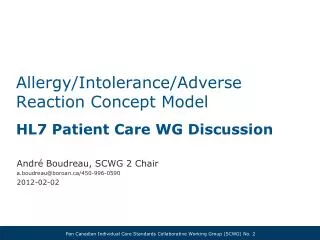 Allergy/Intolerance/Adverse Reaction Concept Model HL7 Patient Care WG Discussion