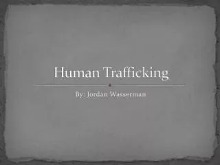 human trafficking