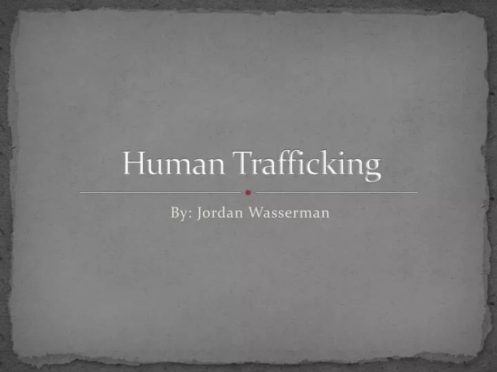 human trafficking