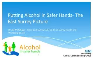 Putting Alcohol in Safer Hands- The East Surrey P icture