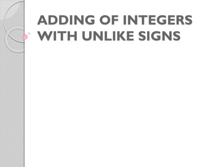 adding of integers with unlike signs
