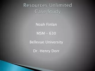 Resources Unlimited Case Study