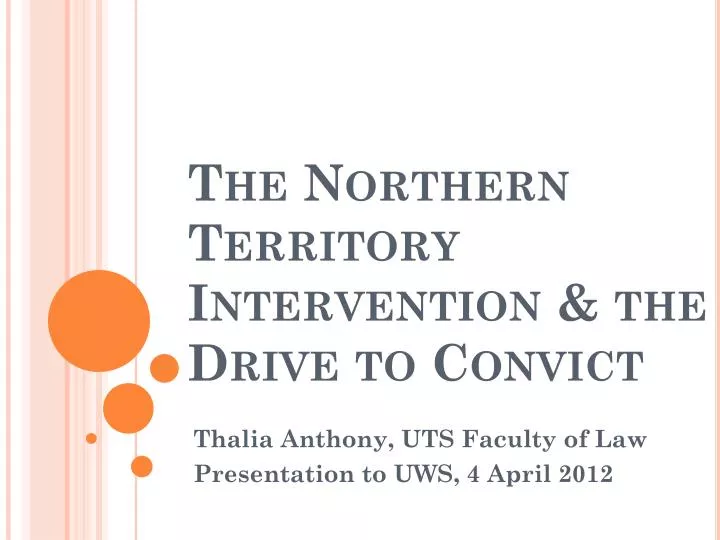 the northern territory intervention the drive to convict