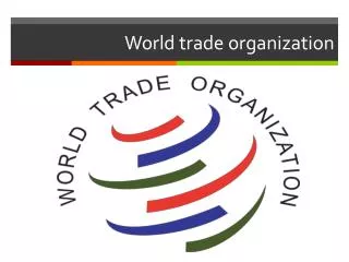 World trade organization