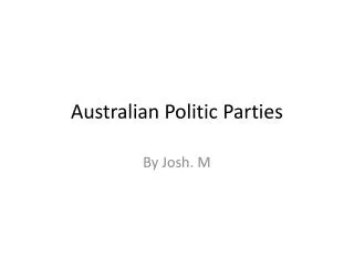 Australian Politic Parties