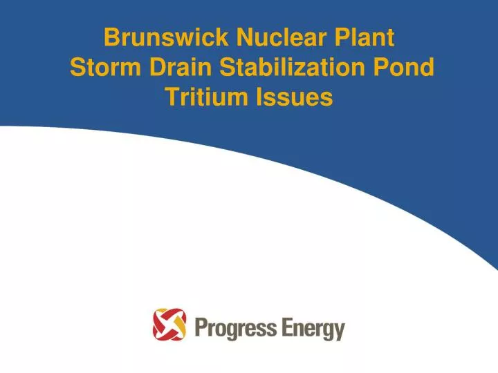 brunswick nuclear plant storm drain stabilization pond tritium issues