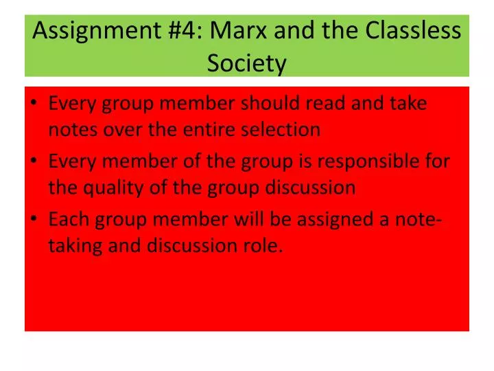 assignment 4 marx and the classless society