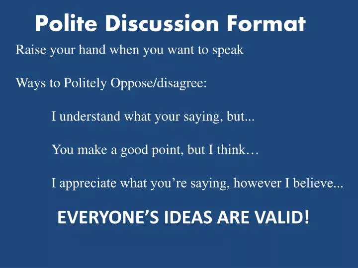 polite discussion format