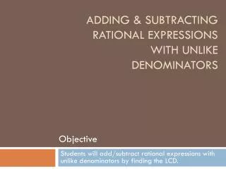 adding subtracting rational expressions with unlike denominators