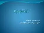 Politeness - slide 1