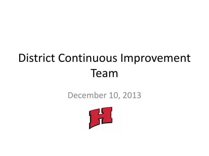 district continuous improvement team