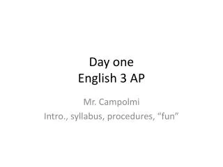 Day one English 3 AP