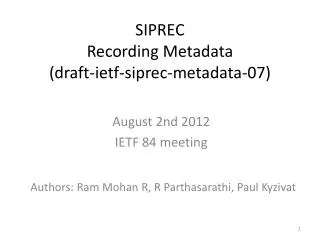 SIPREC Recording Metadata (draft-ietf-siprec-metadata-07)