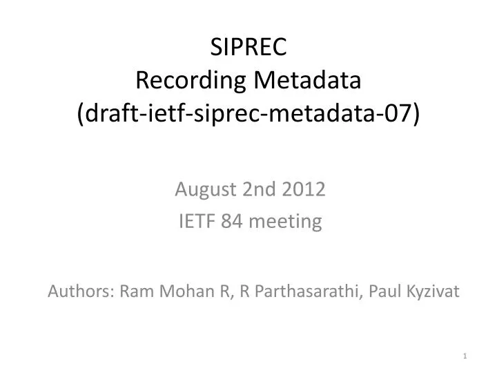 siprec recording metadata draft ietf siprec metadata 07