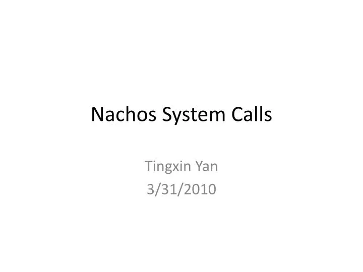 nachos system calls