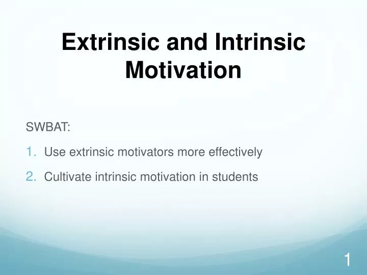 extrinsic and intrinsic motivation
