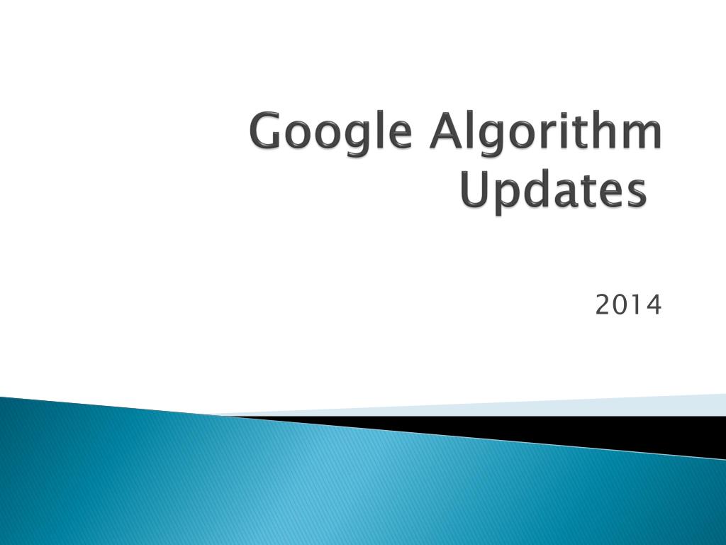 PPT - Google Algorithm Updates PowerPoint Presentation, free download ...