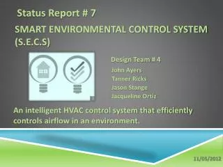 Smart Environmental Control System (S.E.C.S)