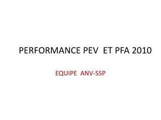 performance pev et pfa 2010