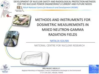 Methods and Instruments for Dosimetric Measurements in Mixed Neutron-Gamma Radiation Fields