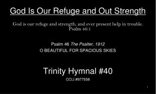 God Is Our Refuge and Out Strength