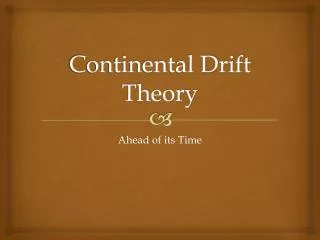 Continental Drift Theory