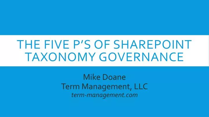 the five p s of sharepoint taxonomy governance