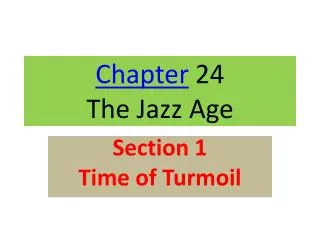 Chapter 24 The Jazz Age