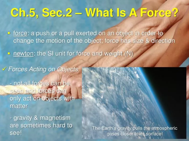 ch 5 sec 2 what is a force