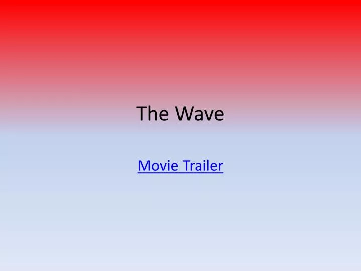 the wave