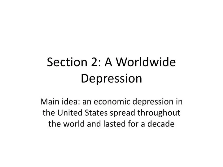 section 2 a worldwide depression