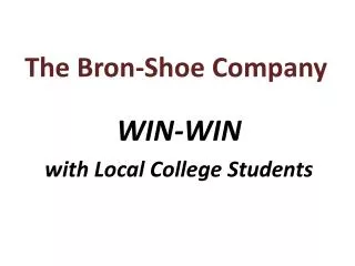 The Bron -Shoe Company