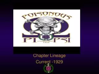 Chapter Lineage Current -1929