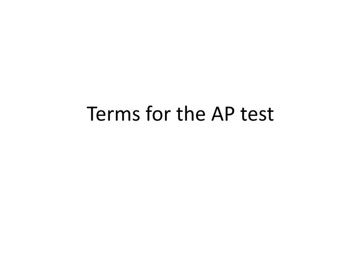 terms for the ap test