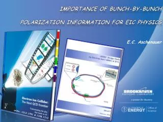 Importance of bunch-by- bunch polarization information for EIC physics