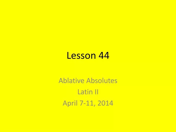 lesson 44