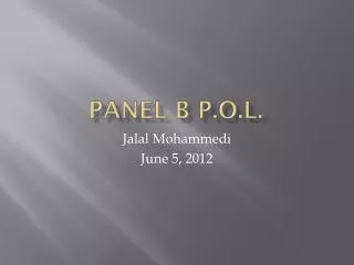 Panel B P.O.L.